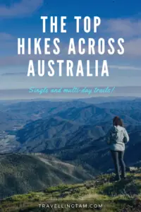 best single and multi day hikes in Australia