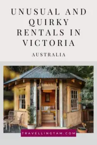 unusual accommodation in Victoria