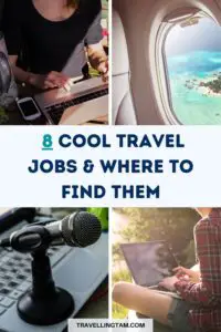 cool jobs that allow you to travel