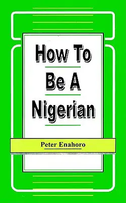 how to be a nigerian