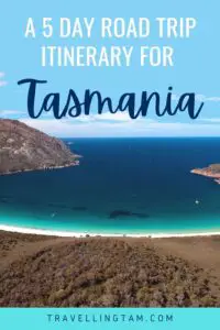 5 days tasmania road trip