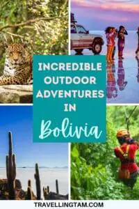 outdoor adventures in Bolivia