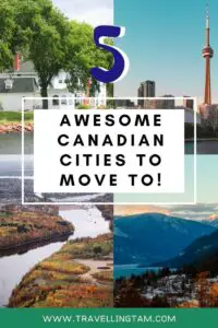 Cities in Canada to move to